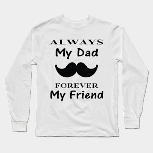 Fathers Day Long Sleeve T-Shirt